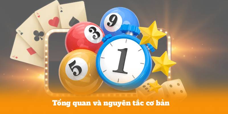 Tổng quan và nguyên tắc cơ bản